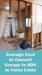 average cost to convert garage to ADU in Yorba Linda